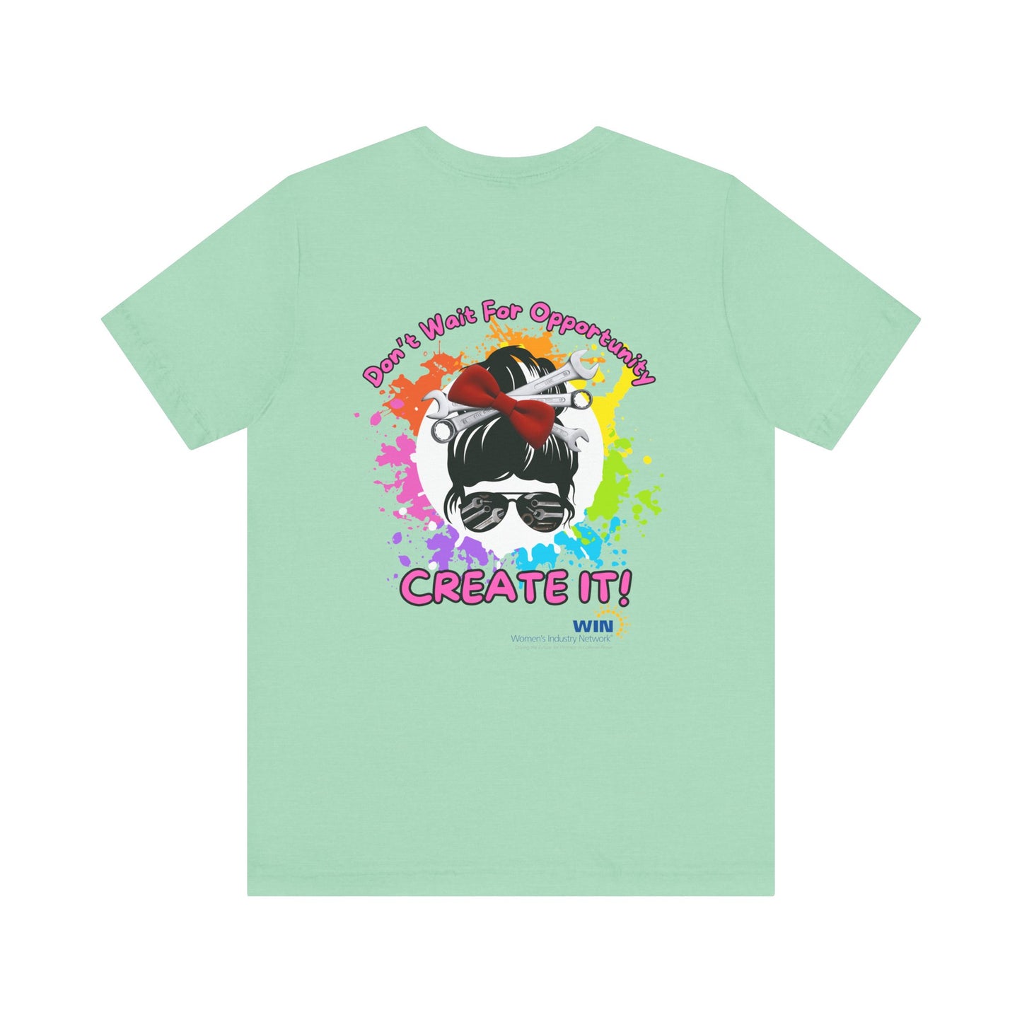 Shop Grrl - Unisex Jersey Short Sleeve Tee - Don't wait for opportunity