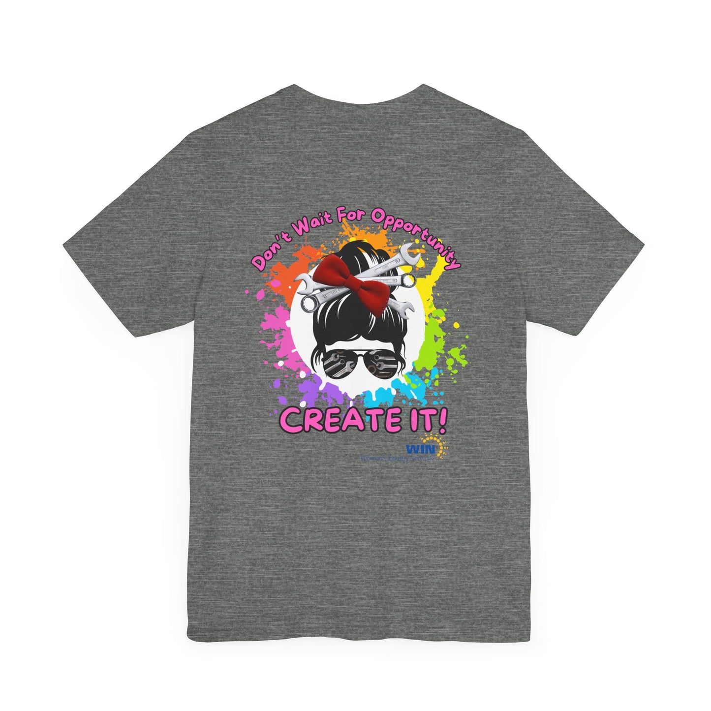 Shop Grrl - Unisex Jersey Short Sleeve Tee - Don't wait for opportunity