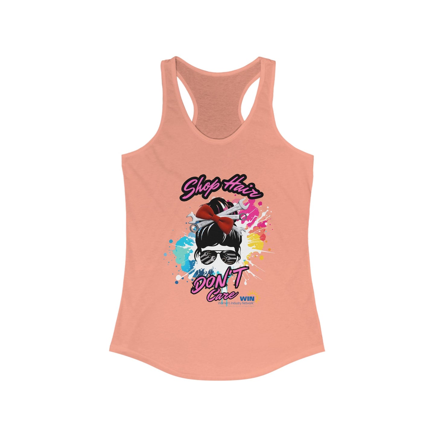 Shop Grrl - Women's Ideal Racerback Tank - Shop Hair Don't Care
