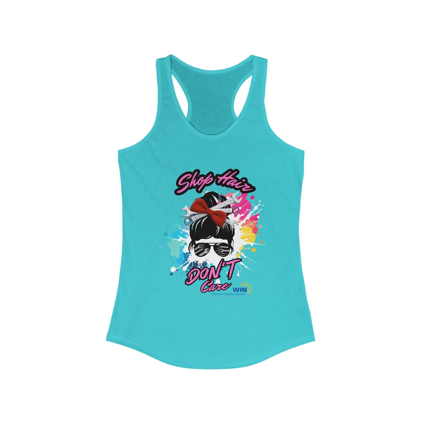 Shop Grrl - Women's Ideal Racerback Tank - Shop Hair Don't Care