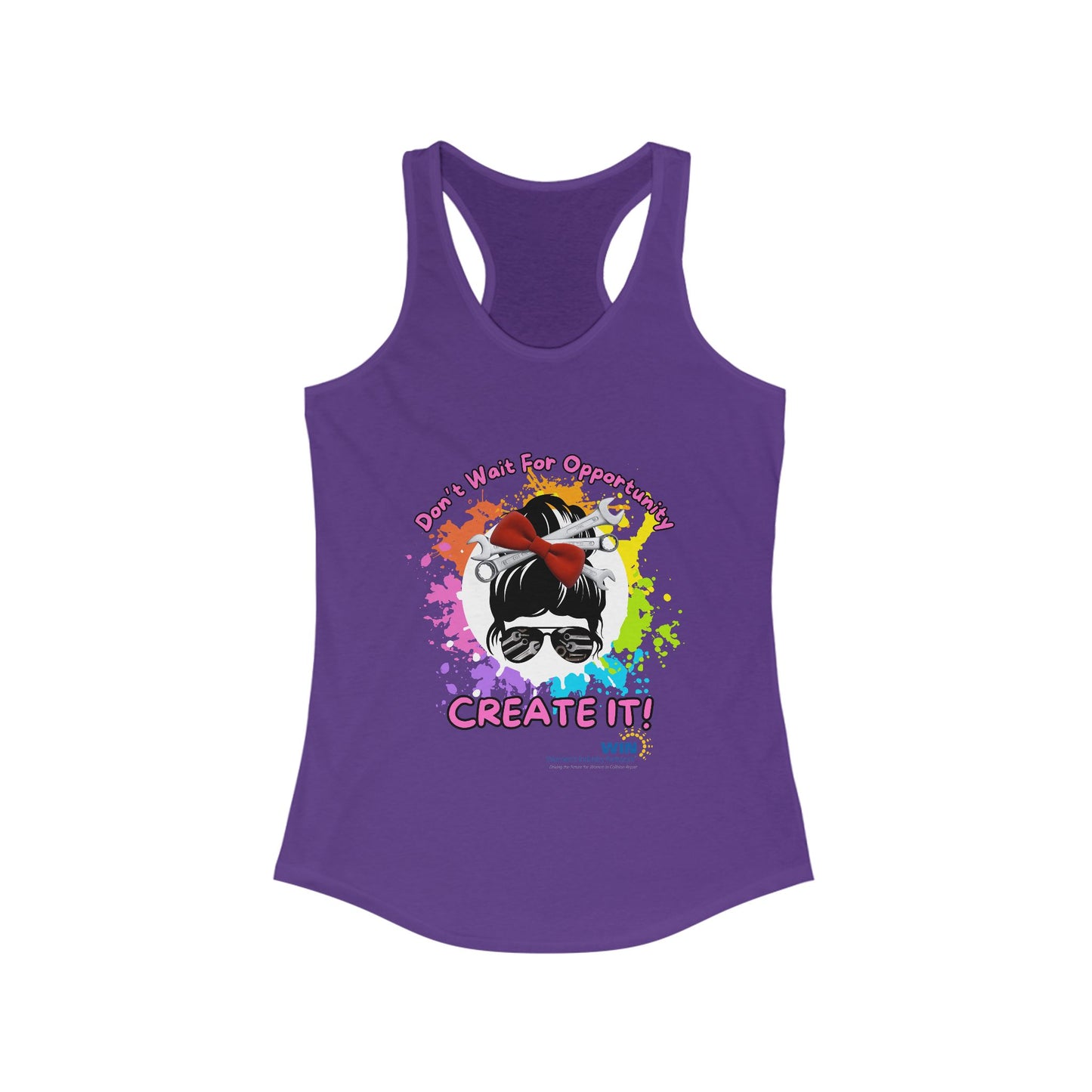 Shop Grrl - Women's Ideal Racerback Tank - Don't wait for opportunity