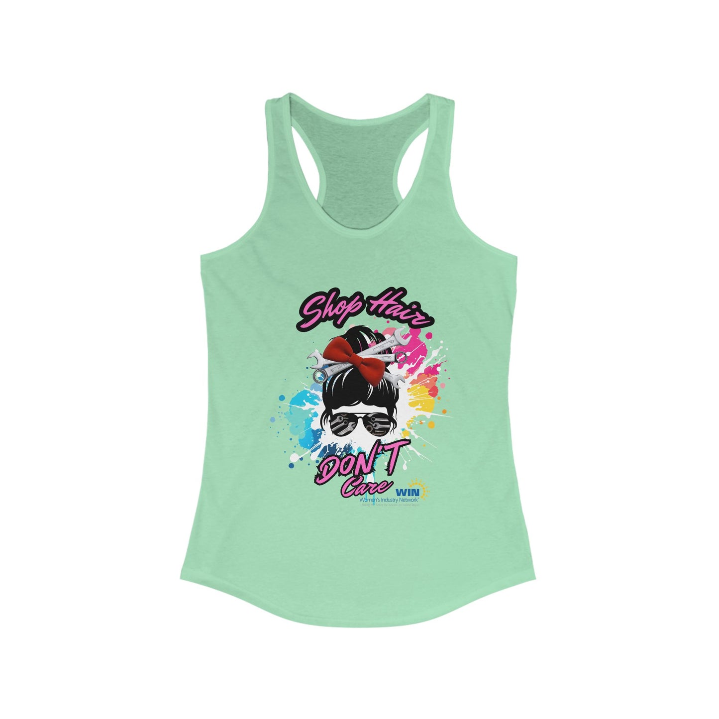 Shop Grrl - Women's Ideal Racerback Tank - Shop Hair Don't Care