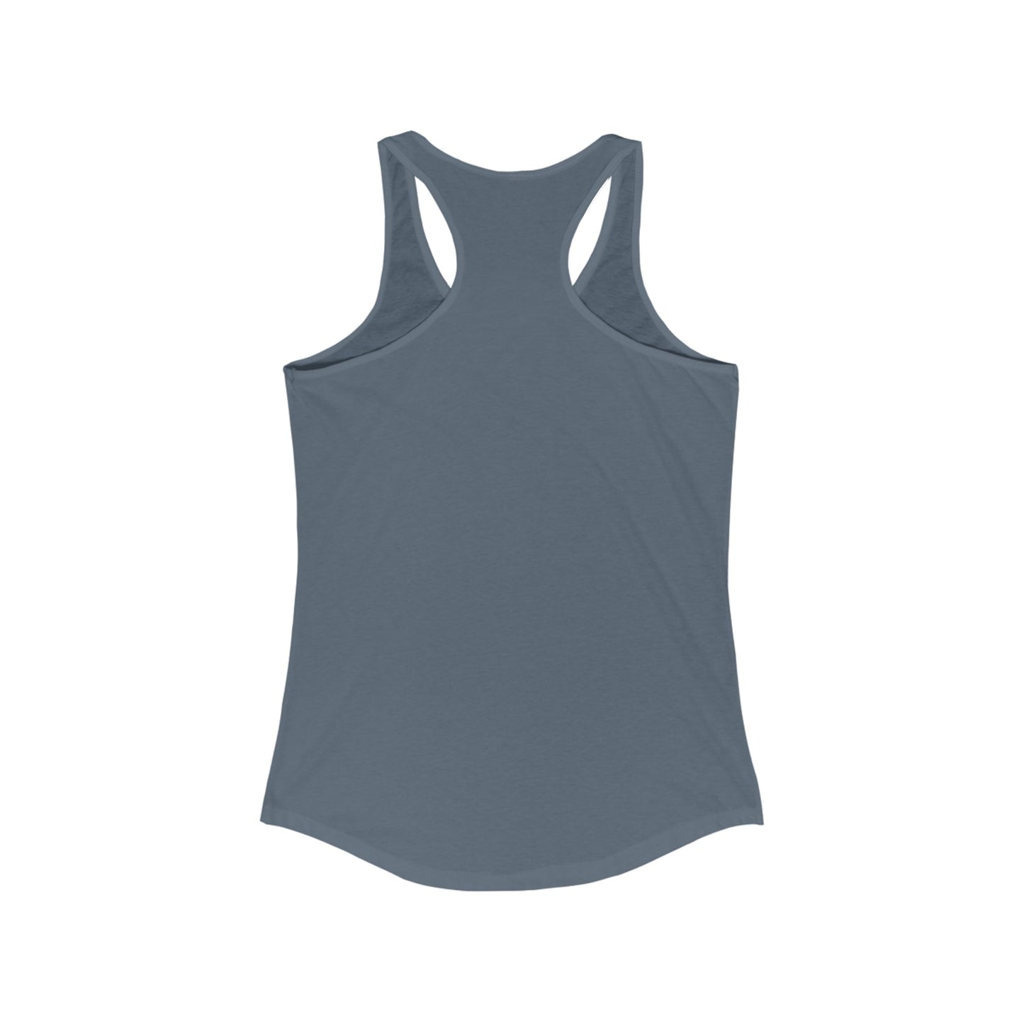 Shop Grrl - Women's Ideal Racerback Tank - Don't wait for opportunity